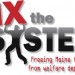 Fix the System - Maine Welfare
